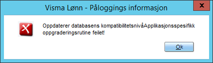 Oppdaterer databasens kompatibilitetsnivå. Applikasjonsspesifikk oppgraderingsrutine feilet!