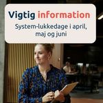 Lukkedage på vej