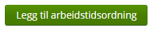 legg til arbeidstidsordning.png