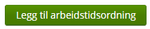 legg til arbeidstidsordning.png