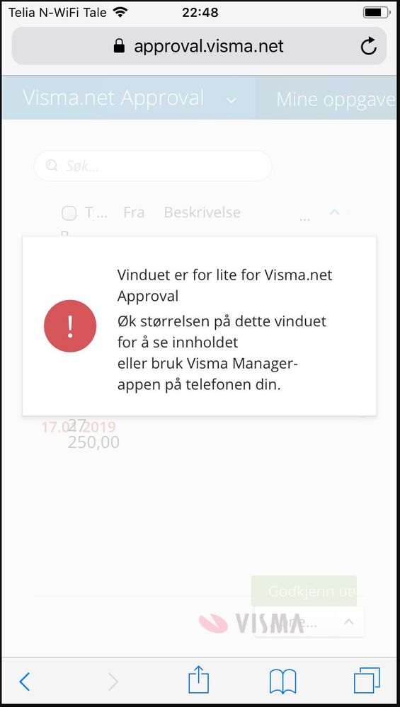 Visning av visma.net på mobiltelefon er ikke lengre mulig. Savner å kunne søke i tidligere godkjente fakturaer, på mobil enhet.