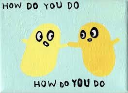 how do you do.png