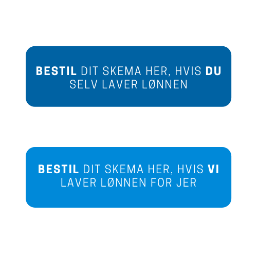 Bestil dit skema her, hvis du selv laver lønnen.png