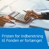 Fristen_indberetning_fonden.jpg