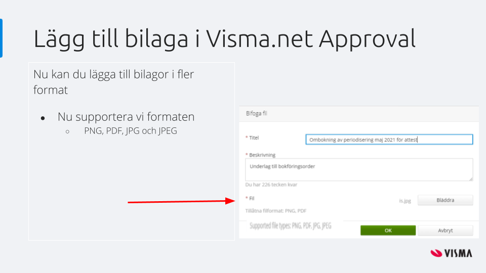Lägg till bilaga Vima.net Approval 1.png Lägg till bilaga Vima.net Approval 1.png